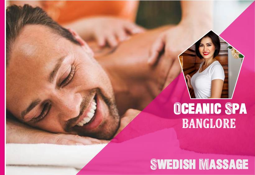 Swedish Massage in Banglore